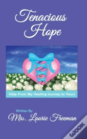 Tenacious Hope