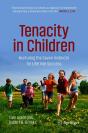Tenacity In Children - Preview
