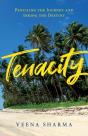 Tenacity - Preview