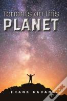 Tenants On This Planet