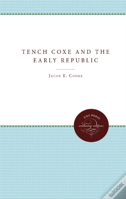 Capa do artigo Tench Coxe And The Early Republic