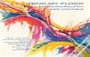 Tend My Flock