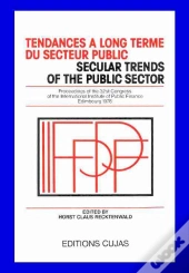 Tendances À Long Terme Du Secteur Public ; 32e Congrès Edimbourg 1976