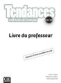 Tendances : Fle ; C1/C2 ; Livre Du Professeur (Édition 2021) - Preview