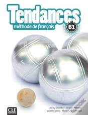 Capa do artigo Tendances : Méthode De Français ; B1 ; Manuel De L