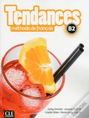 Capa do artigo Tendances : Méthode De Français ; B2 (Édition 2017)
