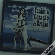 Tendão de Coração de Dragão