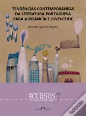 Tendências Contemporâneas da Literatura Portuguesa para a Infância e Juventude