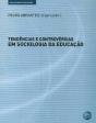Tendências e Controvérsias em Sociologia da Educação - Preview