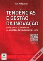 Tendências e Gestão da Inovação