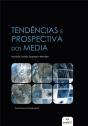Tendências e Prospectiva dos Media - Preview