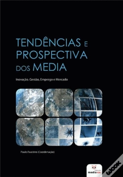 Capa do artigo Tendências e Prospectiva dos Media