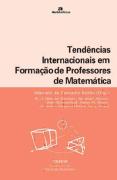 Tendências Internacionais em Formação de Professores de Matemática