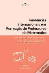 Tendências Internacionais em Formação de Professores de Matemática