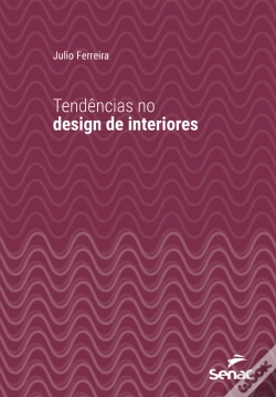 Capa do artigo Tendências No Design De Interiores