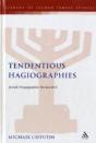 Tendentious Hagiographies - Preview