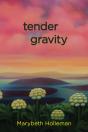 Tender Gravity - Preview