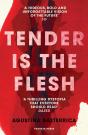 Tender Is The Flesh - Preview