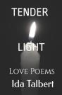 Tender Light: Love Poems - Preview