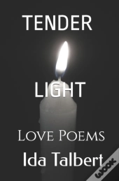 Tender Light: Love Poems