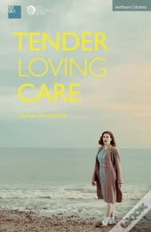 Tender Loving Care