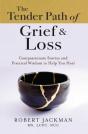 Tender Path Of Grief & Loss - Preview