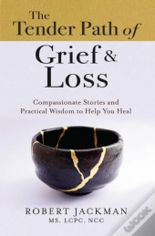 Tender Path Of Grief & Loss