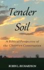 Tender Soil - Preview