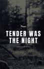 Tender Was The Night - Preview