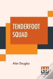 Tenderfoot Squad