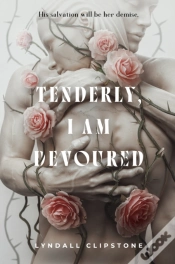 Capa do artigo Tenderly, I Am Devoured