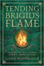 Tending Brigid'S Flame - Preview