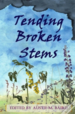 Capa do artigo Tending Broken Stems