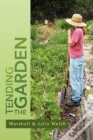 Tending The Garden