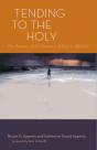 Tending To The Holy - Preview