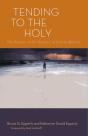 Tending To The Holy - Preview
