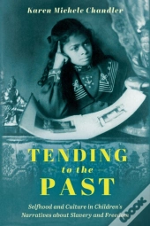Tending To The Past