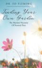 Tending Your Own Garden: The Absolute Ne - Preview