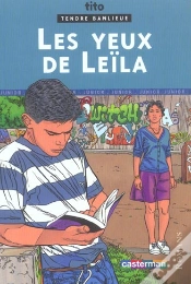Capa do artigo Tendre Banlieue T.1 ; Les Yeux De Leila