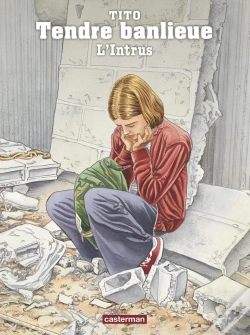 Capa do artigo Tendre Banlieue Tome 17 ; L'Intrus