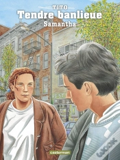 Capa do artigo Tendre Banlieue Tome 5 ; Samantha