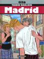 Tendre Banlieue Tome 9 ; Madrid - Preview