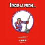 Tendre La Perche - Preview