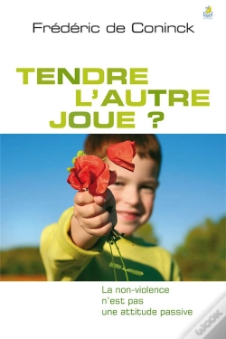 Capa do artigo Tendre L'Autre Joue? La Non-Violence N'Est Pas Une Attitude Passive