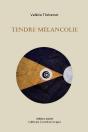 Tendre Mélancolie - Preview