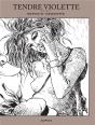 Tendre Violette : Intégrale Vol.1 : Tomes 1 Et 2 - Preview