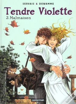 Capa do artigo Tendre Violette T.3; Malmaison