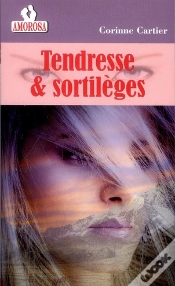 Capa do artigo Tendresse & Sortilèges