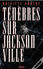 Tenebres Sur Jacksonville