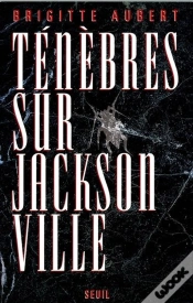 Capa do artigo Tenebres Sur Jacksonville